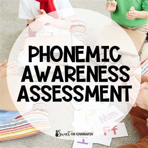 measures what it claims it measures. . Formal and informal assessments for phonological awareness